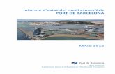 Informe Medi Atmosfèric - Port Barcelona - Home 1 INTRODUCCIÓ El present informe fa referència al comportament meteorològic i a l´estat de la qualitat de l´aire del Port de Barcelona
