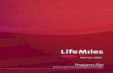 2. Programa LifeMiles Élite · PDF filecalculados en base al millaje real volado, se le calcularán al socio en base a las 500 millas otorgadas. 2.2 Beneficios Élite. 2.2.a. Bonos