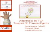 Diagnóstico de TEA Terapias No Farmacológicashospitaldenens.com/docs/cat/6.DiagnosticTEA.pdf · Vigilancia del Desarrollo Niño Sano. ... El Nivel Cognitivo El Nivel Comunicativo