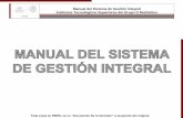 Manual del Sistema de Gestión Integral Institutos ...2004 y su equivalente nacional NMX-SAA-14001-IMNC-2004 ... “Laprestación de los servicios que ofrece cada Instituto para dar
