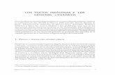 LOS TEXTOS INDíGENAS GÉNEROS · PDF file · 2017-03-09comunes de Quichés y Cakchiqueles, el Título de la casa IxcuÍn Nehaib, el testamento de los Xpantzay y el Papel del origen