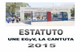 RESEÑA HISTÓRICA - Universidad Nacional de … DE LA UNE EGyV, LA CANTUTA, 2015.pdf3 implantó el régimen de profesionalización para docentes en ejercicio sin título pedagógico.
