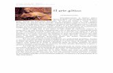 EL ARTE GÓTICO. - TICO.pdf · PDF filearte, el de la antigüedad clásica desapareció durante la Edad Media para volver a renacer de nuevo en Italia desde Giotto a Miguel Ángel