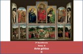 Tema 8 Arte gótico II - · PDF filedel arte nuevo: •Giotto empezó a pintar ^lo que veía. •Las figuras ya no se cortan sobre un fondo sino que ^viven _ inmersas en un paisaje