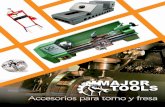 AVANCE AUTOMATICO PARA - majortoolsmexico.commajortoolsmexico.com/catalogos/catalogoTornoyFresa.pdf · MEDIDA: ... Gama de velocidades del husillo: 140-1710 rpm / r Gama de roscas