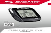 ROX GPS 7 - SIGMA · PDF file5 2 Montaje 3 Antes de encenderlo por primera vez OBSERVACIÓN Cargue el GPS ROX 7.0 completamente. La carga se realiza con un cable mini USB a través