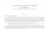 PSICOPATOLOGIA DEL NIÑO - La Cátedra DEL NIÑO D. MARCELLI J DE AJUIAGUERRA MASSON - 1996- 3º EDICION ... En estos casos hace su aparición de forma anárquica: ...