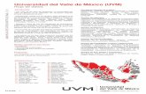 Universidad del Valle de México (UVM) - Your Websitelaureate-comunicacion.com/...de_datos_institucional_UVM_septiembre… · UVM HOJA DE D A TOS INSTITUCIONAL ... (SEP) el 8 de febrero