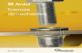 Tuercas remachables - Avdel Global · 4 Las tuercas remachables Avdel® y sus herramientas de colocación proporcionan un sistema de unión rápido, fiable y de bajo costo con una