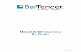 Manual de Introducción a BarTender - BarTender by …Manualde introducción a BarTender El software BarTender® permite a organizaciones de todo el mundo mejorar la seguridad, la