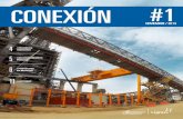 CONEXIÓN - Una empresa de Xignux S.A de C.V · estructuras que permitirán que el mineral se desplace de forma segura entre torres ubicadas a diferentes niveles (alturas), por intermedio