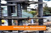 Informe de Resultados - ArcelorMittal€¦ ·  · 2016-12-13se enfoca a la fabricación de productos a base del acero, orientados ... •Belgo Arcelor - Brasil adquirió el 50% de