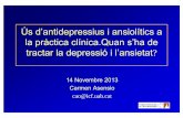 Ús dÚs d antidepressius’antidepressius i ansiolítics a i ... de Asensio-42...ISRS ADT Total pacients 3077 2952 Total retiradesTotal retirades 948 (30,8)948 (30,8) 986 ... BZD