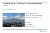 Proyectos de I+D en Energía Solar para la Minería …programaaltaley.cl/wp-content/uploads/2017/01/Werner-Platzer...1 Proyectos de I+D en Energía Solar para la Minería Chilena
