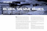 BLUES, SALVAJE BLUES - revistalacentral.com.ar file54 POR MARIANO BARSOTTI.. FOTOS DE ROCÍO YACOBONE. El hombre que más sabe sobre blues en Córdoba, y tal vez en la Argentina. El