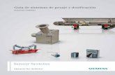 Guía de sistemas de pesaje y dosificaciónw3app.siemens.com/mcms/infocenter/dokumentencenter/sc/wt/Docum… · Siemens aporta soluciones tecnológicas para el pesaje en el sector