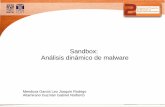 Sandbox: Análisis dinámico de malware · ¿Qué es una sandbox? Es un sistema que permite ejecutar aplicaciones no confiables dentro de un ambiente altamente controlado donde cuenta