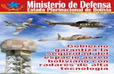 Ministerio de Defensa Estado Plurinacional de Bolivia · del 124 aniversario del Colegio Militar del Ejército, ... modernizar con armamento de artillería, fusilería y unidades