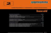 COMPRESORES Y UNIDADES CONDENSADORAS TARIFA 2016 HOSCLIMA.pdf · compresores de tornillo..... pág. 65 • compresores de tornillo abiertos alta/media temperatura r134a, r404a, r407f