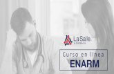 Brochure Médicos enarm (3) - Universidad La Salle Laguna · diseñado el curso en línea ENARM, con la finalidad de proporcionar las herramientas y desarrollar las habilidades que