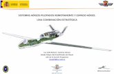 SISTEMAS AÉREOS PILOTADOS REMOTAMENTE Y …catedraisdefe.etsit.upm.es/wp-content/uploads/2014/04/Ponencia... · entrenamiento de las tripulaciones y vuelos de pruebas de sistemas