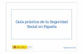 GUIA seguridad social - Página principal. Ministerio de ... · Guía práctica de la Seguridad Social en España ENTIDADES GESTORAS INSTITUTO NACIONAL DE LA SEGURIDAD SOCIAL Gestión
