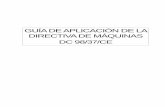 GUÍA DE APLICACIÓN DE LA DIRECTIVA DE MÁQUINAS …€¦ · Guía de aplicación de la Directiva de Máquinas _____ 1ª Edición, 2003 Página 2