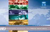 PROGRAMA MUNDIAL DEL PNUD 2014-2017 - UNDP in India€¦ · global y un enfoque local para ayudar a empoderar las ... rencia e integridad de los sectores público y privado y la ...