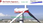 Turbec 100 - Asociación Empresarial Eólica - Spanish ...€¦ · - Monitorización a distancia on line ... - Canteras - Bodegas ... - Determinación de velocidad media de viento