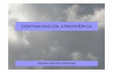 Contaminación atmosférica [Modo de compatibilidad]iesdionisioaguado.org/joomla/Distancia/ccnn/ctmacontaminacion.pdf · Se denomina tiempo de residencia o vida media: ... actividades
