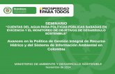 Presentación de PowerPoint - cepal.org · El SIAC se proyecta en el territorio nacional con una estructura de ... Fuente: COLOMBIA. MINISTERIO DE AMBIENTE, VIVIENDA Y DESARROLLO