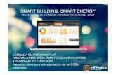 SMART BUILDING, SMART ENERGY - news.secartys.orgnews.secartys.org/doc/Susana/Effilogics.pdf · •Lectura de contador de compañía IEC-870-5-102 •Comunicaciones cableadas: pulsos