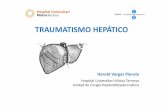 TRAUMATISMO HEPÁTICO - acmcb.es · ancreatica/MiguelMercado.pdf. Manejo quirúrgico Traumatismo abdominal ...