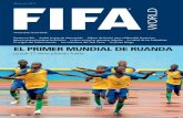 EL PRIMER MUNDIAL DE RUANDA - FIFA.comresources.fifa.com/mm/document/af-magazine/fifaworld/02/20/91/66/... · Primera edición femenina de los famosos cromos de la Copa Mundial (v.