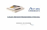CAJA REG ISTRADORA FISCAL - onlydatasoft.comonlydatasoft.com/recursos/Manual_de_Usuario_CRD81FJ.pdf · 6.2.3 Reportes de memoria fiscal mensual, de todos los ... • A pesar de que