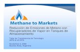 Reducción de Emisiones de Metano con Recuperadores de ... · – Separadores – Tanques de acopio de crudo – Gases no condensables de la columna de deshidratación de gas URV