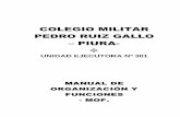 COLEGIO MILITAR PEDRO RUIZ GALLO – PIURA- Completar la educación secundaria común con la Instrucción Militar, para ... cadetes y para alumnos del 1er y 2do grados de secundaria