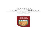 CARTILLA: PLAN DE EMPRESA - aplicaciones.ceipa.edu.coaplicaciones.ceipa.edu.co/.../cartilla_plan_de_empresa_posgrado.pdf · cartilla: plan de empresa plan de empresa posgrados ...