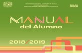 MANUAL€¦ ·  · 2018-03-08del alumno universidad nacional autÓnoma de mÉxico secretarÍa general direcciÓn general de administraciÓn escolar manual 2018/2019
