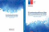 ContextualizaCión de la enseñanza en Chile€¦ · de abril en el Estudio Internacional TALIS 2018, el cual se centrará en investigar las condiciones de trabajo de