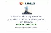 Informe de seguimiento y análisis de la conflictividad en ... · Presentación El presente informe sobre conflictividad social en Bolivia corresponde al mes de febrero de 2012. La