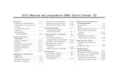 2012 Manual del propietario GMC Sierra Denali M · Emisiones del motor ... Detroit, MI 48207 1-800-551-4123 Numéro de poste 6438 de ... seguros de las puertas a una distancia de