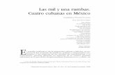 Las mil y una rumbas. Cuatro cubanas en Méxicodimensionantropologica.inah.gob.mx/wp-content/uploads/03Dimension... · l estudio cualitativo de la migración cubana a México, en