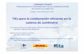 TICspara la colaboración eficiente en la cadena de …web.itainnova.es/elogistica/files/2014/02/P1.2_ITA_CARREFOUR_parte...La cadena de suministro Carrefour es 171 Hipermercados 107