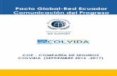 Pacto Global-Red Ecuador Comunicación del Progreso · seguros de personas en Ecuador. ... Práctica de Teletrabajo ... coherencia con la normativa emitida por el ente regulador respectivo.