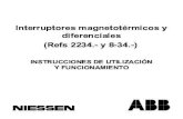 Interruptores magnetotérmicos y diferenciales (Refs 2234 ... · Los Interruptores Magnetotérmicos y Diferenciales 2234.- y 8-34.- son dispositivos previstos para la pro-tección