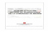 Plan actuacion inundaciones de la Comunidad de Madrid · NIVEL 0. 15 7.2.- EMERGENCIA 15 7.3.- NORMALIZACIÓN. 16 8.- ESTRUCTURA Y ORGANIZACIÓN DEL PLAN. 17 ... comprendida entre
