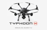 TYPHOON H USER MANUAL draft SPANISH - …futurhobby.com/Yuneec/manuales/TYPHOON-H-manual-espanol-1.0.pdf · 2 INTRODUCCIÓN Typhoon H es una plataforma avanzada de videografía y