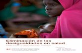 Eliminación de las desigualdades en salud Estrategia 2020 expresa la determinación colectiva de la Federación Internacional de Sociedades de la Cruz Roja y de la Media Luna Roja