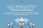 Los 7 Mejores Sitios para Conseguir un Teletrabajomvhispano.s3.amazonaws.com/virtualia/contenido/virtualia...El teletrabajo, o trabajo a distancia, permite trabajar en un lugar diferente